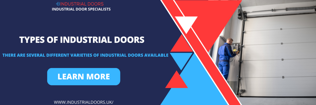 Types of Industrial Doors in Kingston upon Hull East Riding of Yorkshire